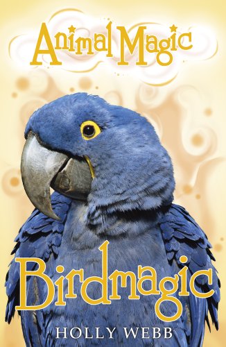 Animal Magic: #5 Birdmagic Animal Magic: #5 Birdmagic