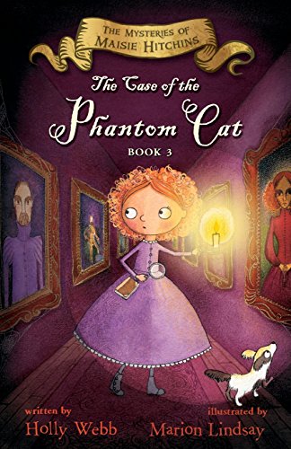 Case of the Phantom Cat: The Mysteries of Maisie Hitchins, Book 3 Case of the Phantom Cat: The Mysteries of Maisie Hitchins, Book 3 von Clarion