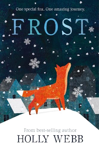 Frost: 7 (Winter Animal Stories (7))