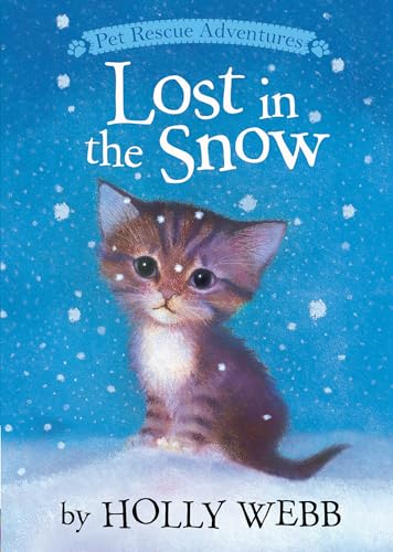Lost in the Snow (Pet Rescue Adventures)