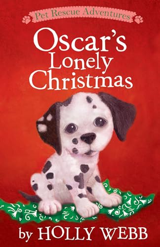 Oscar's Lonely Christmas (Pet Rescue Adventures) von Tiger Tales