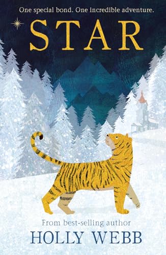 Star (Winter Animal Stories, Band 8)