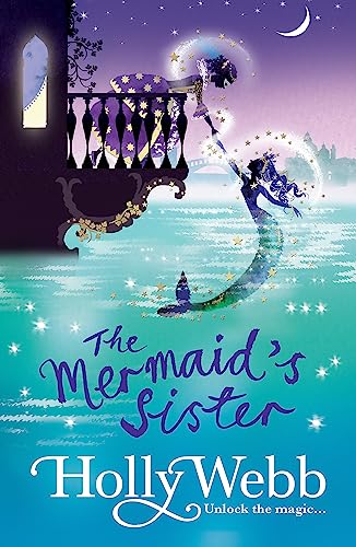 The Mermaid's Sister: Book 2 (A Magical Venice story, Band 2)