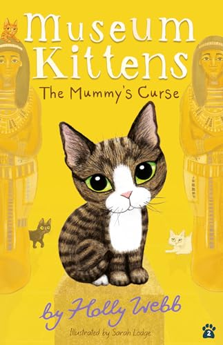The Mummy's Curse (Museum Kittens, Band 2)