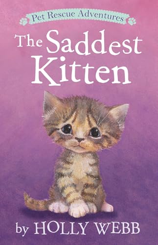 The Saddest Kitten (Pet Rescue Adventures) von Tiger Tales