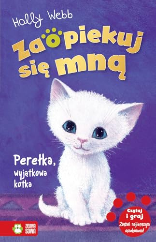Zaopiekuj się mną Perełka wyjątkowa kotka von Zielona Sowa