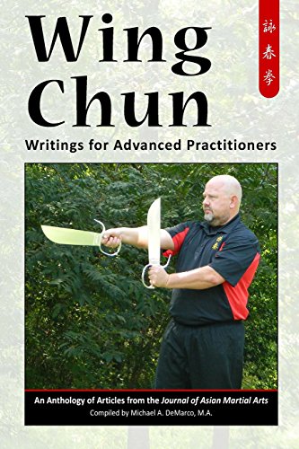 Wing Chun: Writings for Advanced Practitioners