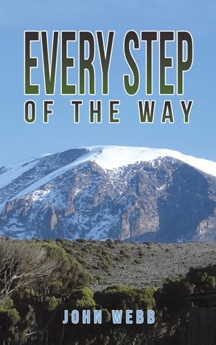 Every Step of the Way von Austin Macauley Publishers