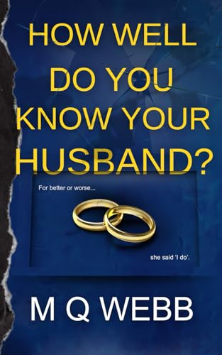 How Well Do You Know Your Husband?: A Psychological Thriller How Well Do You Know Your Husband?: A Psychological Thriller von TBR