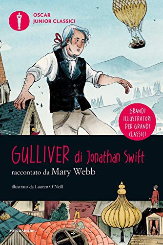 Gulliver da Jonathan Swift (Oscar junior classici) von Mondadori