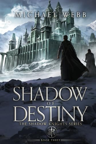 Shadow of Destiny (Shadow Knights, Band 3)