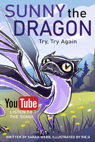 Sunny the Dragon: Try Try Again von Independently published
