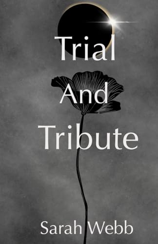 Trial And Tribute (The Chronicles of The Realms, Band 2) von Independently published