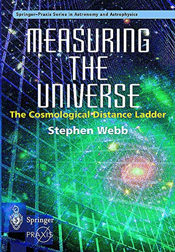 Measuring the Universe: The Cosmological Distance Ladder (Springer Praxis Books) von Springer