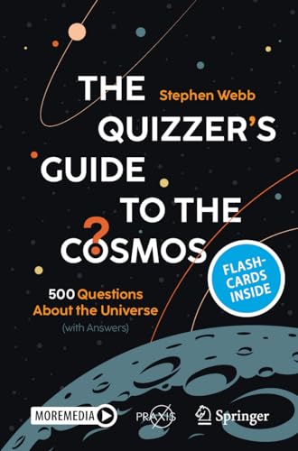 The Quizzer’s Guide to the Cosmos: 500 Questions About the Universe (with Answers) (Popular Astronomy) von Springer