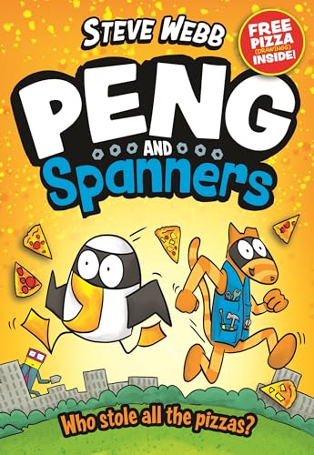 Peng and Spanners: For fans of Bunny vs Monkey and Dogman von Faber & Faber