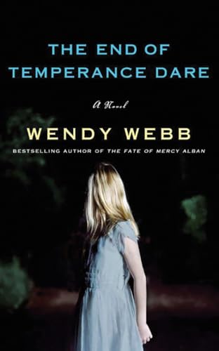 The End of Temperance Dare: A Novel von Lake Union Publishing
