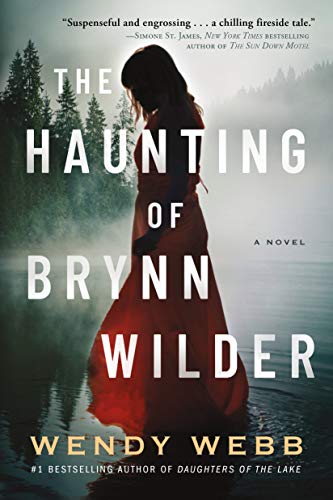 The Haunting of Brynn Wilder: A Novel von Lake Union Publishing