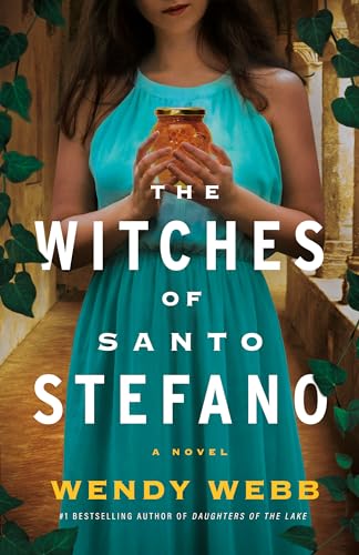 The Witches of Santo Stefano: A Novel von Lake Union Publishing