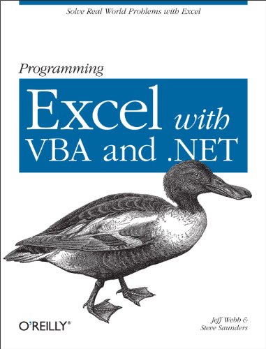 Programming Excel with VBA and .NET: Solve Real-World Problems with Excel von O'Reilly Media