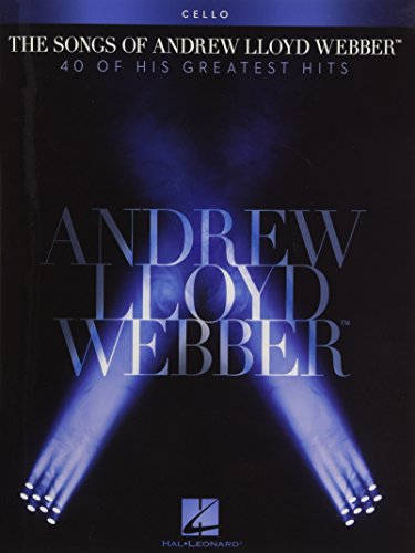 The Songs Of Andrew Lloyd Webber: Cello