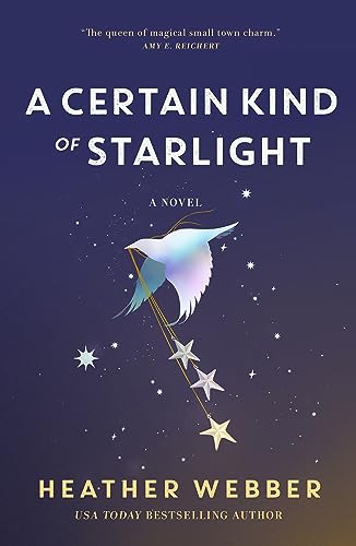 A Certain Kind of Starlight A Certain Kind of Starlight von St Martin's Press