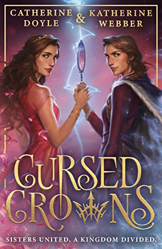 Cursed Crowns: The Sunday Times bestselling royal YA fantasy romance. Tik Tok made me buy it! (Twin Crowns)