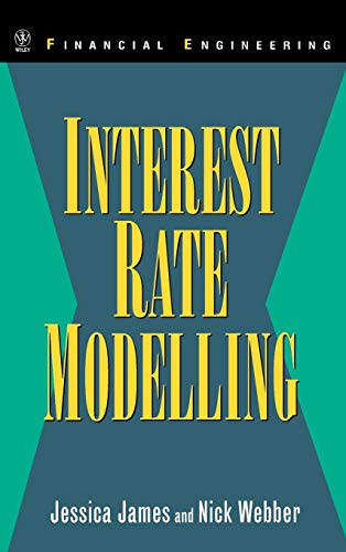 Interest Rate Modelling (Wiley Series in Financial Engineering) von Wiley