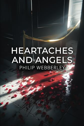 Heartaches and Angels von Michael Terence Publishing