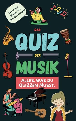 Das Quiz der Musik: Alles, was du quizzen musst. Das Quiz der Musik: Alles, was du quizzen musst.