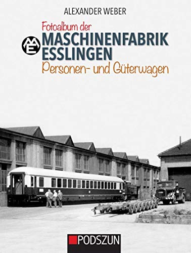 Maschinenfabrik Esslingen: Personen- und Güterwagen