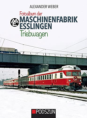 Fotoalbum der Maschinenfabrik Esslingen: Triebwagen von Podszun GmbH