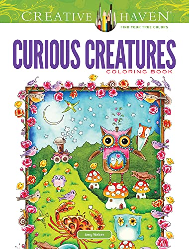 Creative Haven Curious Creatures Coloring Book (Creative Haven Coloring Books)