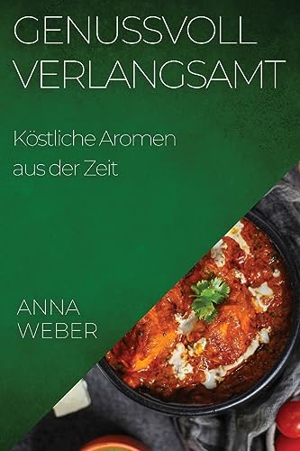 Genussvoll Verlangsamt: Köstliche Aromen aus der Zeit