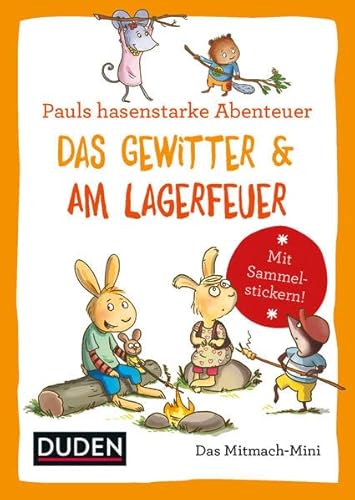 Duden Minis (Band 1) – Pauls hasenstarke Abenteuer / VE 3: Das Gewitter & Am Lagerfeuer