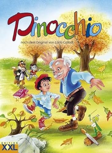 Pinocchio: nach dem Original von Carlo Collodi