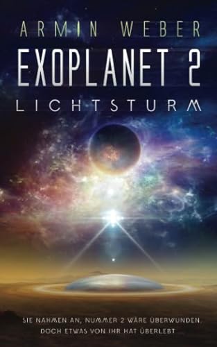 EXOPLANET 2: Lichtsturm von Independently published