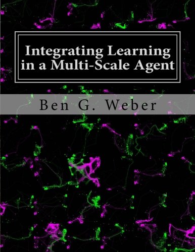 Integrating Learning in a Multi-Scale Agent