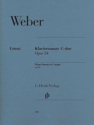 Klaviersonate C-dur op. 24: Besetzung: Klavier zu zwei Händen (G. Henle Urtext-Ausgabe)