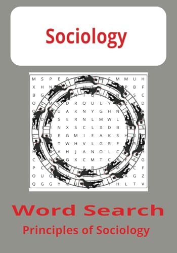 Sociology, Society, US Word Search: Sociology, Society, US Word Search with Easy to Read Print | 7" x 10" - 110 pages - 55 puzzles | Great for..... ... (Simple Learning Word Search Puzzles, Band 8) von Independently published