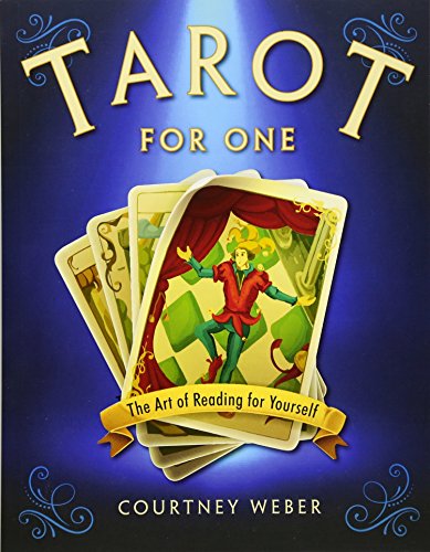 Tarot for One: The Art of Reading for Yourself