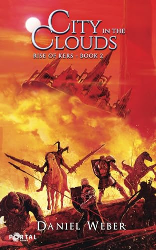 City in the Clouds - A Dungeon Core LitRPG story (Rise of Kers, Band 2)