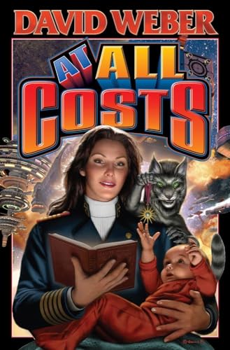 At All Costs (Volume 11) (The Honor Harrington)