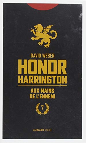 Aux mains de l'ennemi: HONOR HARRINGTON Aux mains de l'ennemi: HONOR HARRINGTON von ATALANTE