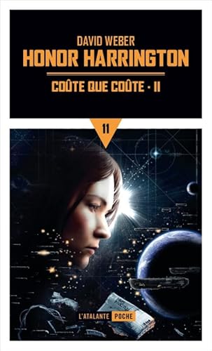 Coûte que coûte T2: HONOR HARRINGTON (2) von ATALANTE
