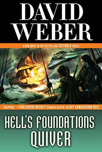Hell's Foundations Quiver (Safehold, 8) von Tor Books