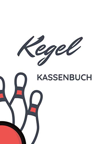 Kegel Kassenbuch: Kassen- und Strafenbuch für deinen Kegelverein | Sieger und Pudelkönig