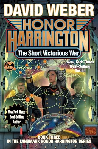 The Short Victorious War (Volume 3) (Honor Harrington, Band 3) von Baen