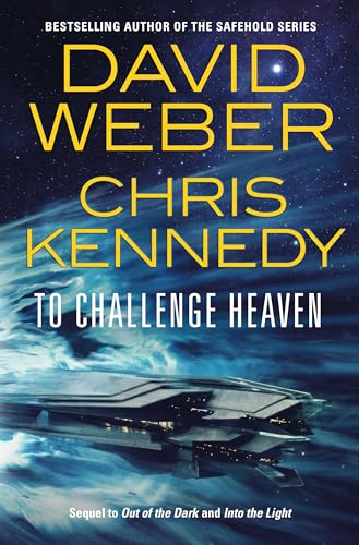 To Challenge Heaven (Out of the Dark, 3, Band 3)