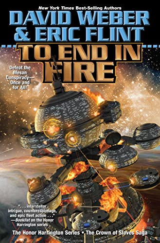 To End in Fire (Volume 4) (Crown of Slaves) von Baen
